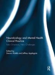 Neurobiology and Mental Health Clinical Practice