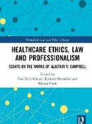 Healthcare Ethics, Law and Professionalism