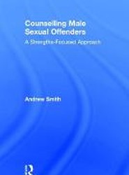 Counselling Male Sexual Offenders
