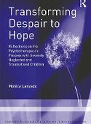 Transforming Despair to Hope
