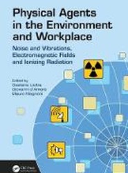 Physical Agents in the Environment and Workplace