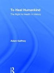 To Heal Humankind