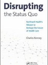 Disrupting the Status Quo