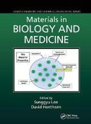 Materials in Biology and Medicine