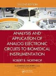 Analysis and Application of Analog Electronic Circuits to Biomedical Instrumentation