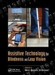 Assistive Technology for Blindness and Low Vision