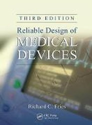 Reliable Design of Medical Devices
