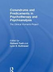 Conundrums and Predicaments in Psychotherapy and Psychoanalysis