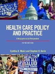 Health Care Policy and Practice