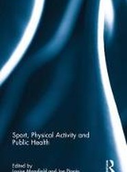 Sport, Physical Activity and Public Health