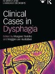 Clinical Cases in Dysphagia