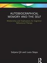 Autobiographical Memory and the Self