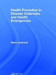Health Promotion in Disease Outbreaks and Health Emergencies