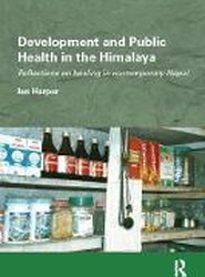 Development and Public Health in the Himalaya
