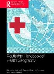 Routledge Handbook of Health Geography