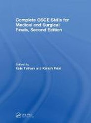 Complete OSCE Skills for Medical and Surgical Finals