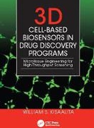 3D Cell-Based Biosensors in Drug Discovery Programs