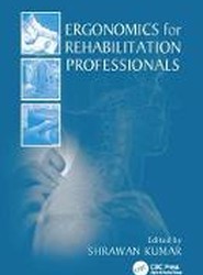 Ergonomics for Rehabilitation Professionals