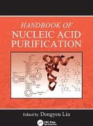 Handbook of Nucleic Acid Purification