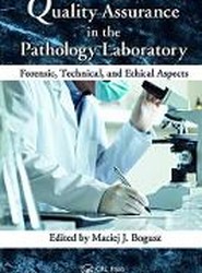 Quality Assurance in the Pathology Laboratory