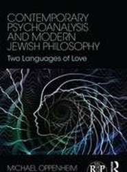 Contemporary Psychoanalysis and Modern Jewish Philosophy