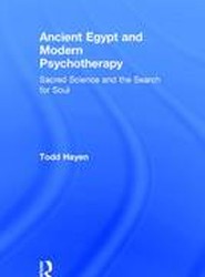 Ancient Egypt and Modern Psychotherapy