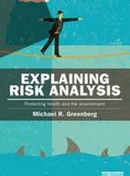 Explaining Risk Analysis