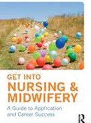Get into Nursing & Midwifery