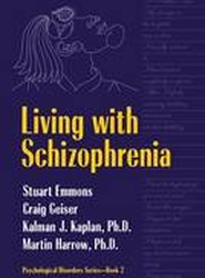 Living With Schizophrenia