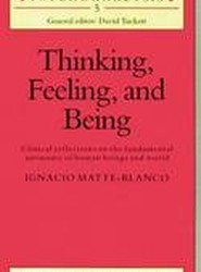 Thinking, Feeling, and Being