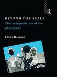Beyond the Smile: The Therapeutic Use of the Photograph