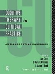 Cognitive Therapy in Clinical Practice