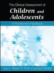 The Clinical Assessment of Children and Adolescents