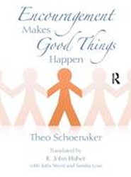 Encouragement Makes Good Things Happen