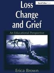 Loss, Change and Grief