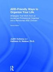 ADD-Friendly Ways to Organize Your Life