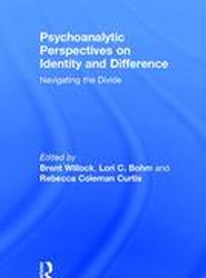 Psychoanalytic Perspectives on Identity and Difference