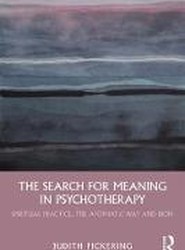 The Search for Meaning in Psychotherapy
