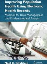 Improving Population Health Using Electronic Health Records