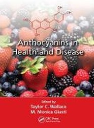 Anthocyanins in Health and Disease