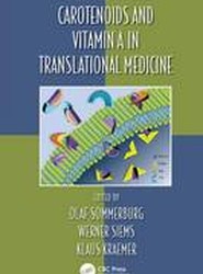Carotenoids and Vitamin A in Translational Medicine