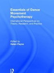 Essentials of Dance Movement Psychotherapy