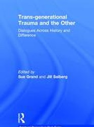 Trans-generational Trauma and the Other