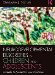Neurodevelopmental Disorders in Children and Adolescents