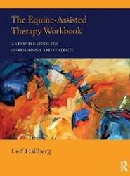 The Equine-Assisted Therapy Workbook