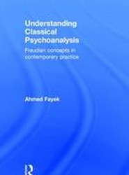 Understanding Classical Psychoanalysis