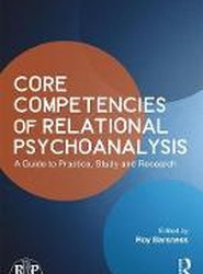 Core Competencies of Relational Psychoanalysis