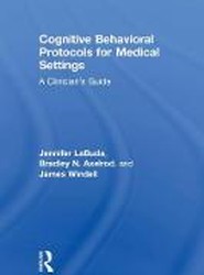 Cognitive Behavioral Protocols for Medical Settings