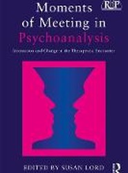 Moments of Meeting in Psychoanalysis