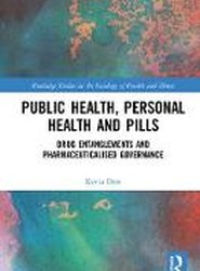 Public Health, Personal Health and Pills
